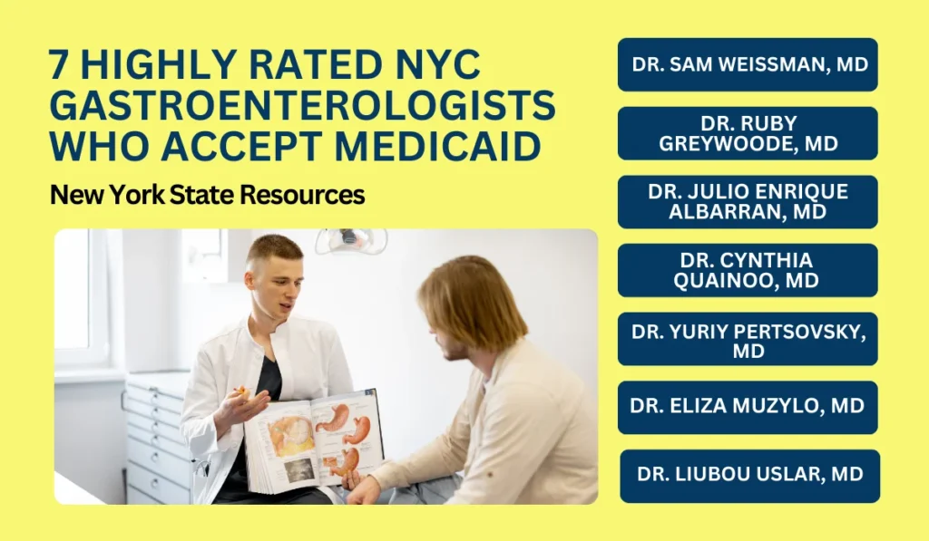 The 7 Best Gastroenterologists in NYC Who Take Medicaid: 2024 Ratings ...