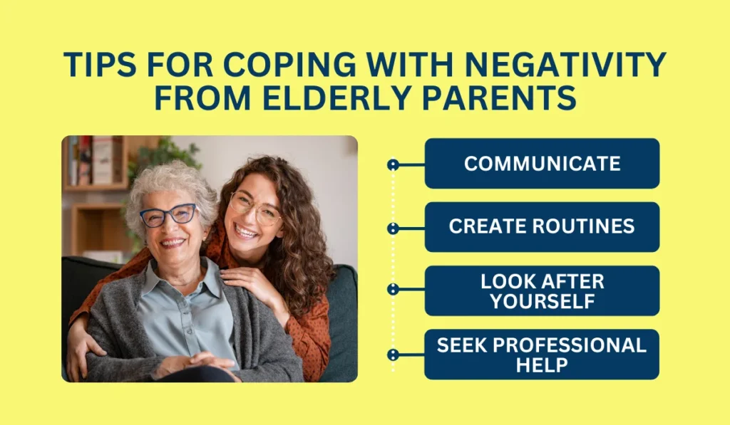 Tips for Coping With Negativity from Elderly Parents